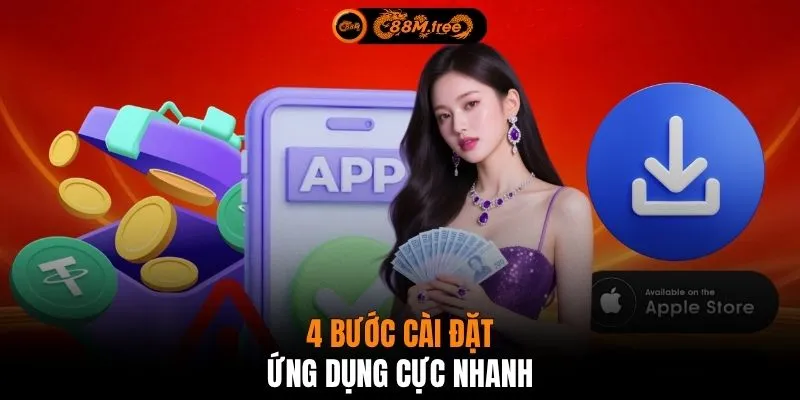 4 bước cài đặt ứng dụng cực nhanh